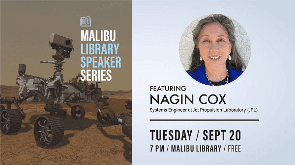 Malibu Library Speaker Series Features JPL Engineer Nagin Cox