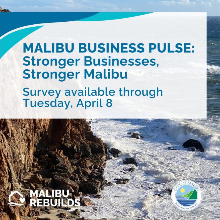 Malibu launches business pulse survey to strengthen local economy, survey closes on Tuesday, April 8